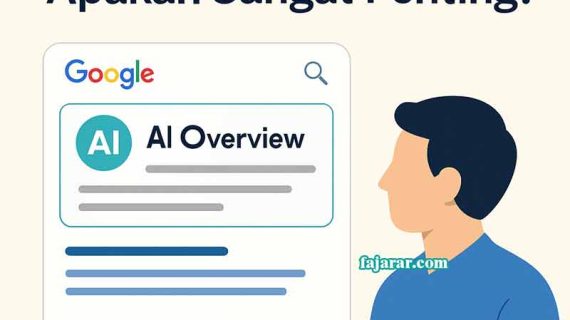 Tampil di AI Overview Apakah Sangat Penting?